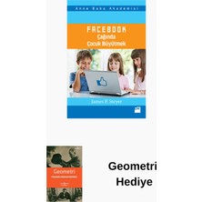 Doğan Kitap Facebook Çağında Çocuk Büyütmek + Geometri Hediye