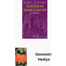 İletişim Yayınları Ortaçağ Avrupa'sının Ekonomik ve Sosyal Tarihi + Geometri Hediye