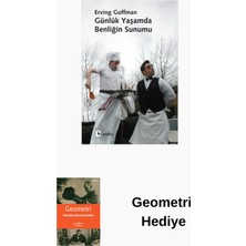 Metis Yayınları Günlük Yaşamda Benliğin Sunumu + Geometri Hediye