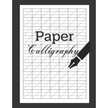Zemira Independently Published Calligraphy Paper: Calligraphy For Beginners |calligraphy Lined Paper | Cal
