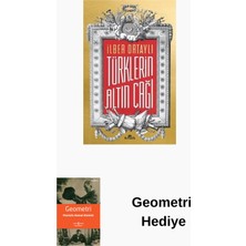 Kronik Kitap Türklerin Altın Çağı + Geometri Hediye