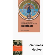 Metis Yayınları Melek Tavusun Halkı Ezidiler + Geometri Hediye