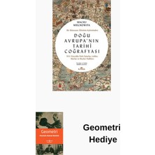 Kronik Kitap Doğu Avrupa'nın Tarihi Coğrafyası - Bir Rönesan... + Geometri Hediye