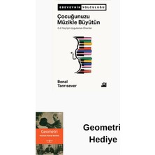 Doğan Kitap Çocuğunuzu Müzikle Büyütün - 0-6 Yaş Için Uygul... + Geometri Hediye