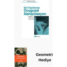 İletişim Yayınları Ikili Ilişkilerde Duygusal Manipülasyon + Geometri Hediye