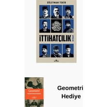 Kronik Kitap Ittihatçılık - Iktidar + Geometri Hediye