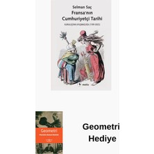 Metis Yayınları Fransa'nın Cumhuriyetçi Tarihi - Kuruluştan Uyu... + Geometri Hediye