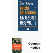 Doğan Kitap Krizin Gölgesinde En Uzun Beş Yıl - Türkiyede K... + Geometri Hediye