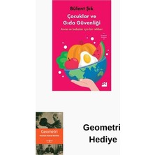 Doğan Kitap Çocuklar ve Gıda Güvenliği - Anne ve Babalar Iç... + Geometri Hediye