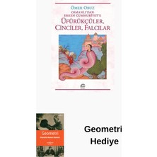 İletişim Yayınları Osmanlı'dan Erken Cumhuriyet'e Üfürükçüler Cinc... + Geometri Hediye