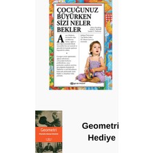Epsilon Yayınevi Çocuğunuz Büyürken Sizi Neler Bekler + Geometri Hediye