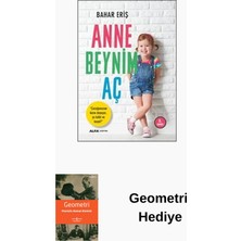 Anne Beynim Aç + Geometri Hediye