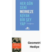 Pegasus Her Gün Seni Merkeze Koyan Bir Şey Yap + Geometri Hediye