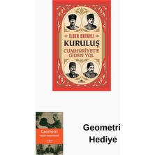 Kronik Kitap Kuruluş: Cumhuriyet'e Giden Yol + Geometri Hediye