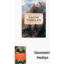 Kronik Kitap Kadim Türkler - Eski Dünyanın Hakimleri + Geometri Hediye
