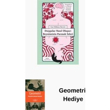 Timaş Yayınları Beynimizin Parmak Izleri - Duygular Nasıl Oluşur + Geometri Hediye