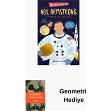 Epsilon Yayınevi Neil Armstrong: Ay'daki Ilk Insan - Bilimin Önc... + Geometri Hediye