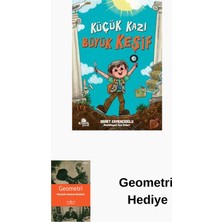 Kronik Kitap Küçük Kazı Büyük Keşif + Geometri Hediye