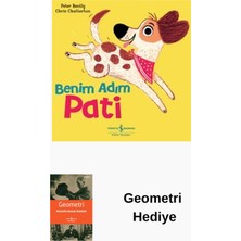 İş Bankası Kültür Yayınları Benim Adım Pati + Geometri Hediye