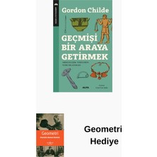 Geçmişi Bir Araya Getirmek + Geometri Hediye