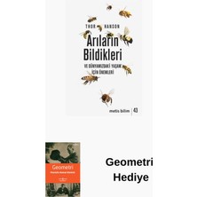 Metis Yayınları Arıların Bildikleri ve Dünyamızdaki Yaşam Için ... + Geometri Hediye