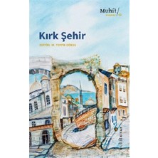 Muhit Kitap Kırk Şehir