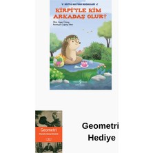 İş Bankası Kültür Yayınları Kirpiyle Kim Arkadaş Olur?-Mutlu Hayvan Masalları + Geometri Hediye