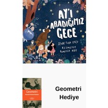 Timaş Çocuk Ay'ı Aradığımız Gece + Geometri Hediye