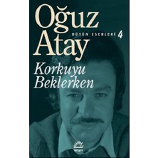 İletişim Yayınları Korkuyu Beklerken