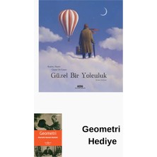 Yapı Kredi Yayınları Güzel Bir Yolculuk + Geometri Hediye