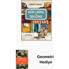 Yapı Kredi Yayınları Bizim Çıkmaz Sokağımız + Geometri Hediye