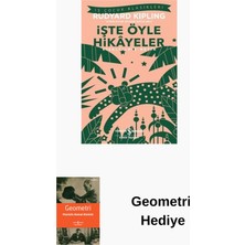 İş Bankası Kültür Yayınları Işte Öyle Hikayeler + Geometri Hediye
