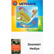 İş Bankası Kültür Yayınları Mevsimler - Ilk Okuma Kitaplarım + Geometri Hediye