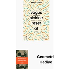 Timaş Yayınları Vagus Sinirine Reset At - Stresin Panzehiriyle ... + Geometri Hediye
