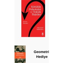 Timaş Yayınları Kötülük Psikolojisi ve Toksik Ilişkiler + Geometri Hediye