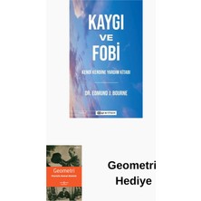 Epsilon Yayınevi Kaygı ve Fobi - Kendi Kendine Yardım Kitabı + Geometri Hediye