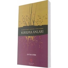 Sevda Cenap And Müzik Vakfı Yayınları Klasik Batı Müziği Tarihinde Kırılma Anları