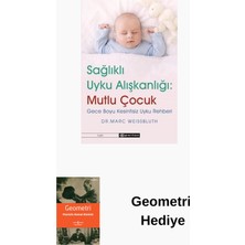 Epsilon Yayınevi Sağlıklı Uyku Alışkanlığı: Mutlu Çocuk + Geometri Hediye