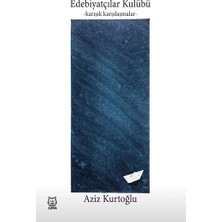 Luna Yayınları Edebiyatçılar Kulübü - Karışık Karşılaşmalar