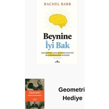 Kronik Kitap Beynine Iyi Bak - Daha Sağlıklı Daha Mutlu Bir ... + Geometri Hediye