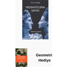 Epsilon Yayınevi Medeniyetlerin Şafağı Akdeniz'in Öyküsü + Geometri Hediye
