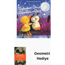 İş Bankası Kültür Yayınları Uykudan Önce Gündüz ve Gece + Geometri Hediye