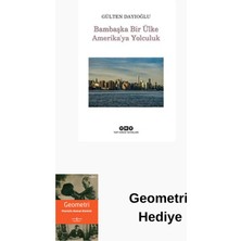 Yapı Kredi Yayınları Bambaşka Bir Ülke Amerika'ya Yolculuk + Geometri Hediye