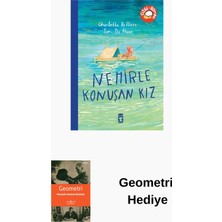 Timaş Çocuk Nehirle Konuşan Kız + Geometri Hediye