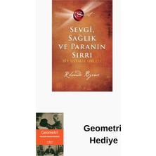 Artemis Yayınları The Secret - Sevgi Sağlık ve Paranın Sırrı - Bi... + Geometri Hediye