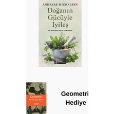 Epsilon Yayınevi Doğanın Gücüyle Iyileş - Bir Doktorun Doğal Tıp... + Geometri Hediye