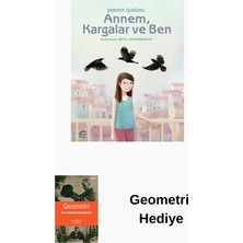 İletişim Yayınları Annem Kargalar ve Ben + Geometri Hediye