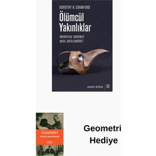 Metis Yayınları Ölümcül Yakınlıklar-Mikroplar Tarihimizi Nasıl ... + Geometri Hediye