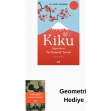 Say Kiku - Japonların Iyi Dinleme Sanatı + Geometri Hediye