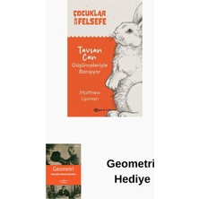 Epsilon Yayınevi Çocuklar Için Felsefe - Tavşan Can Düşünceleriy... + Geometri Hediye